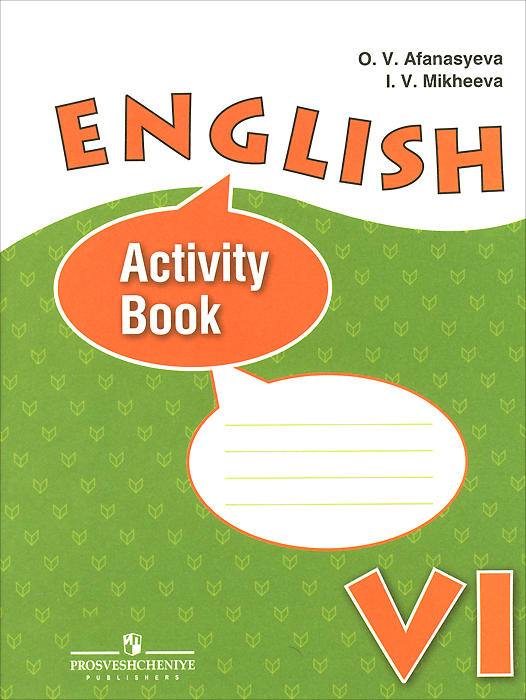 English 6: Activity Book /Английский язык. 6 класс. Рабочая тетрадь