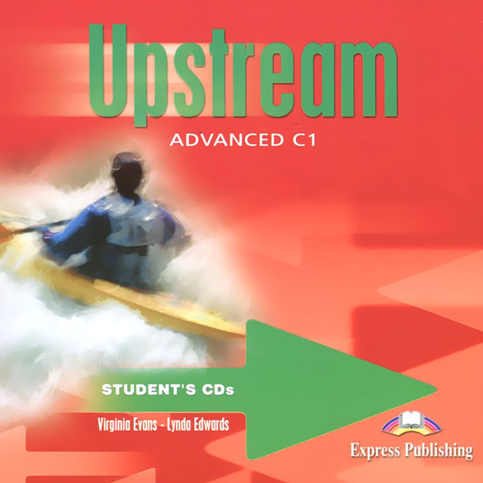 Upstream: Advanced C 1: Student's CDs (аудиокурс на 2 CD)