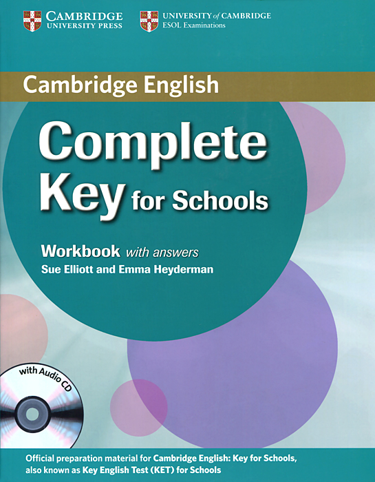 Complete Key for Schools: Workbook with Answers (+ CD)