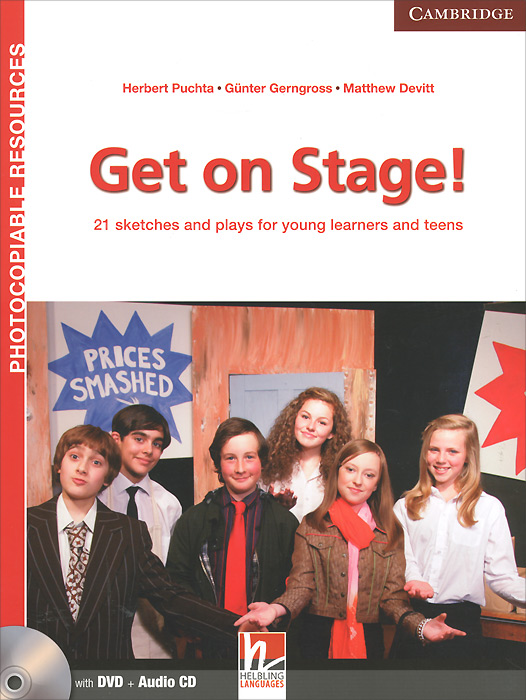 Get on Stage! 21 Sketches and Plays for Young Learners and Teens: Teacher's Book (+ DVD-ROM, CD)