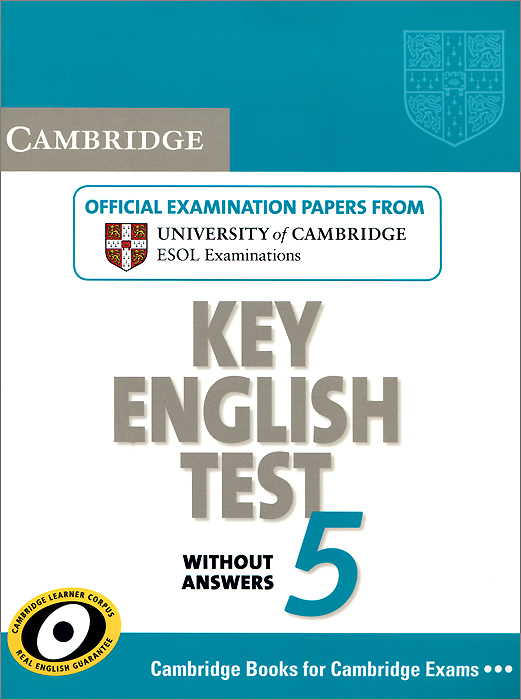 Key English Test 5: Student's Book without Answers: Official Examination Papers from University of Cambridge ESOL