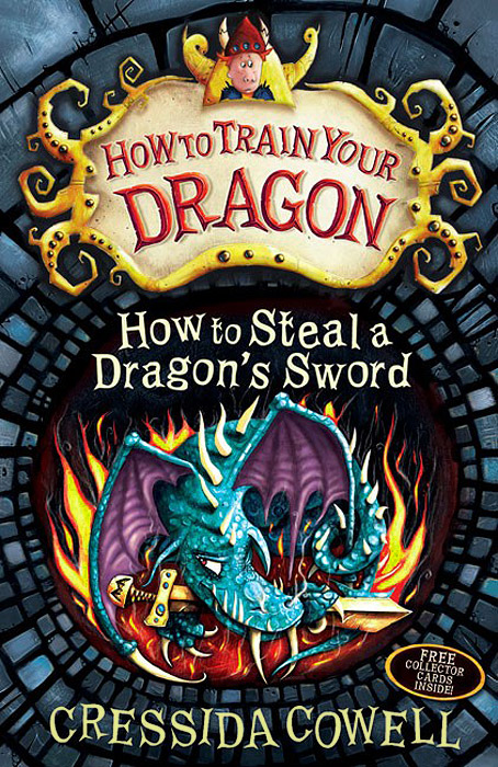 How to Steal a Dragon's Sword (+ Free Collector Cards Inside)