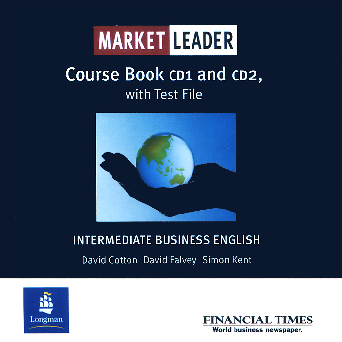 Market Leader: Intermediate: Course Book with Test File (аудиокурс на 2 CD)