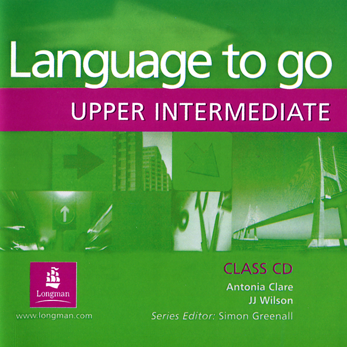 Language to Go: Upper Intermediate: Class CD (аудиокурс CD)