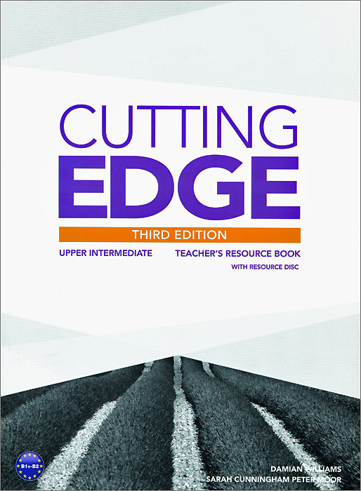 Cutting Edge: Upper-Intermediate: Teacher's Resource Book (+ CD-ROM)