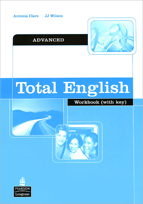 Total English: Advanced: Workbook with Key
