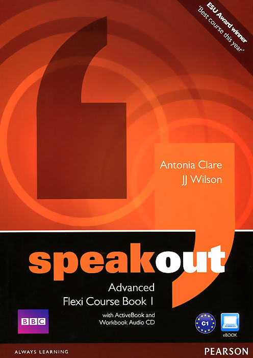 Speakout: Advanced: Flexi Course Book 1 (+ 2 CD-ROM)