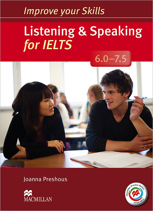 Listening&Speaking for IELTS 6. 0-7. 5: Student's Book without Answer Key (+ MPO Pack + 2 CD-ROM)