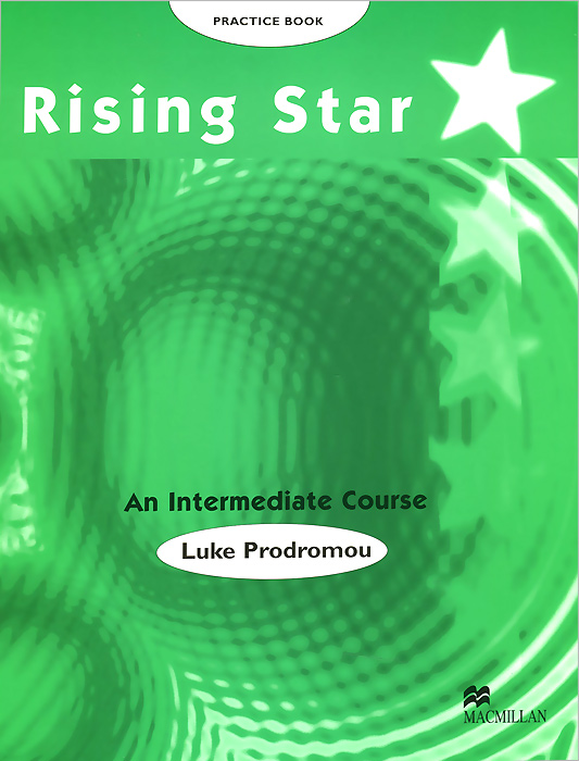 Rising Star: An Intermediate Course: Practice Book