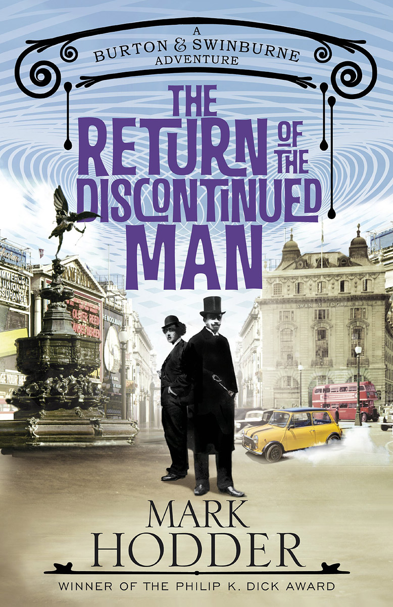 The Return of the Discontinued Man