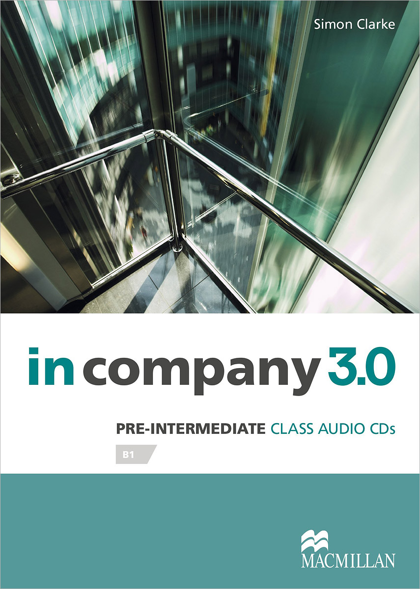 In Company 3. 0: Pre-Intermediate Level: Class Audio CD (аудиокурс CD)