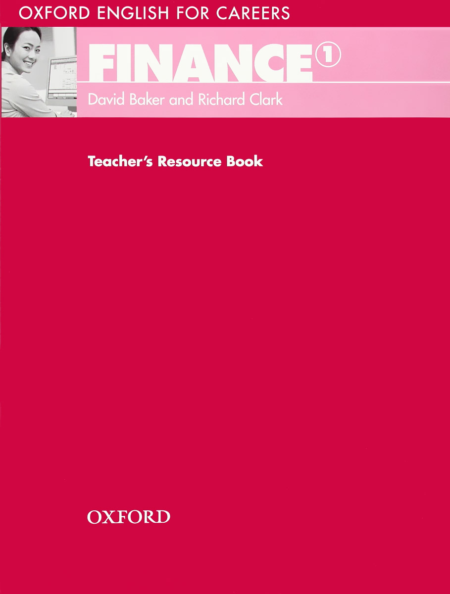 Oxford English for Careers: Finance 1: Teacher's Resource Book