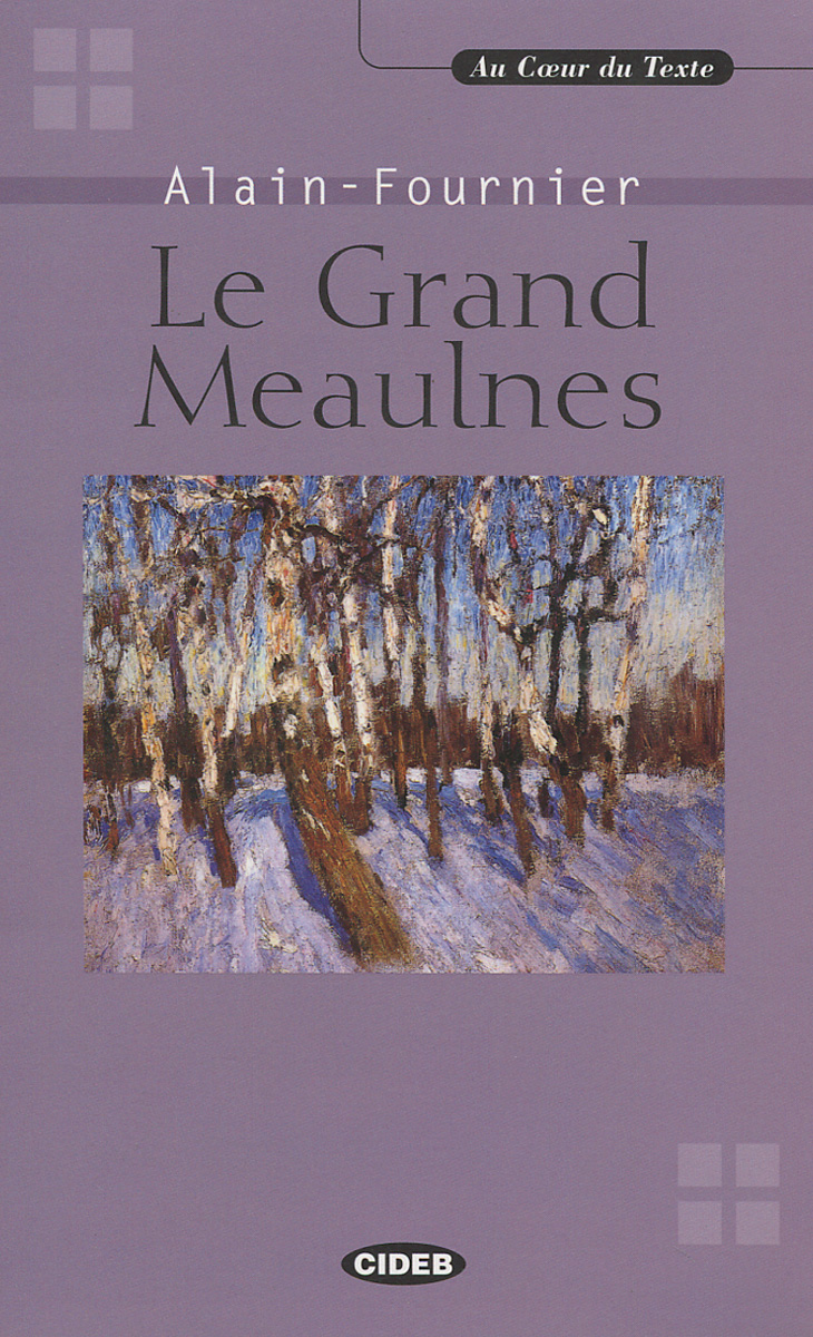 Le Grand Meaulnes (+ CD)