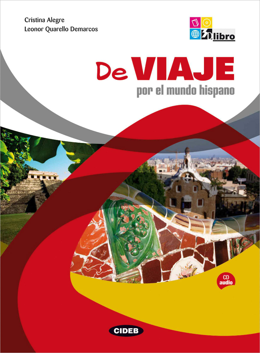De Viaje por el mundo hispano (+CD)