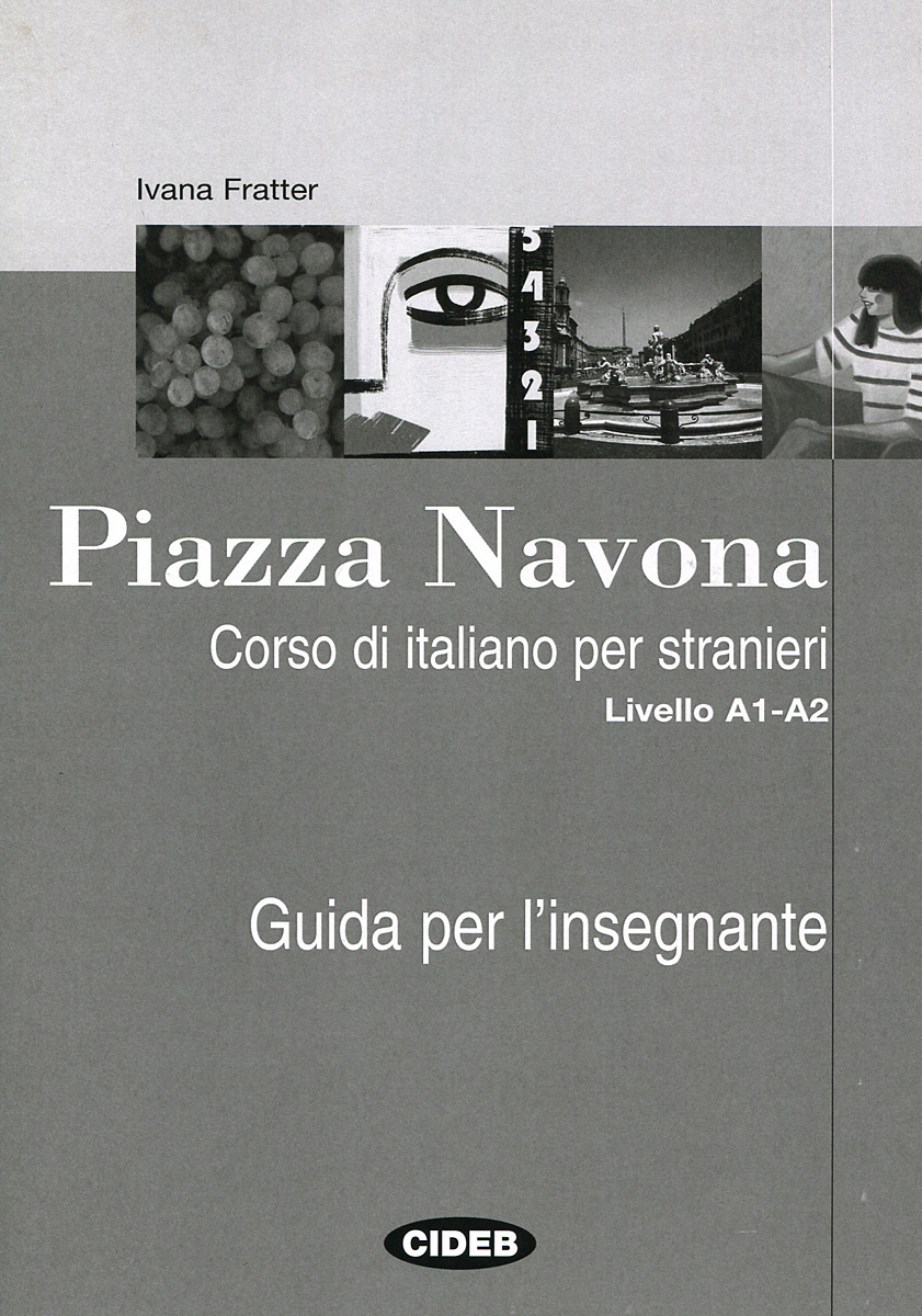 Piazza Navona: Guida per l'insegnante: Livello A1-A2