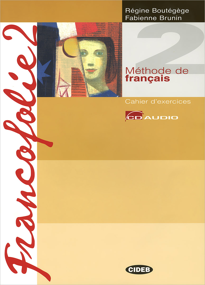 Francofolie 2: Cahier d'xercices (+ 2CD)