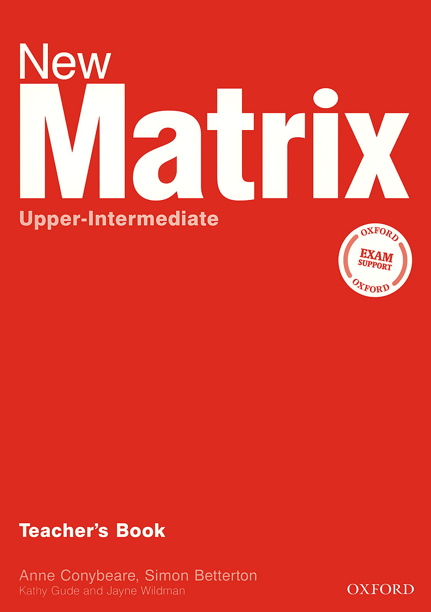 New Matrix Upper-intermediate: Teacher`s Book