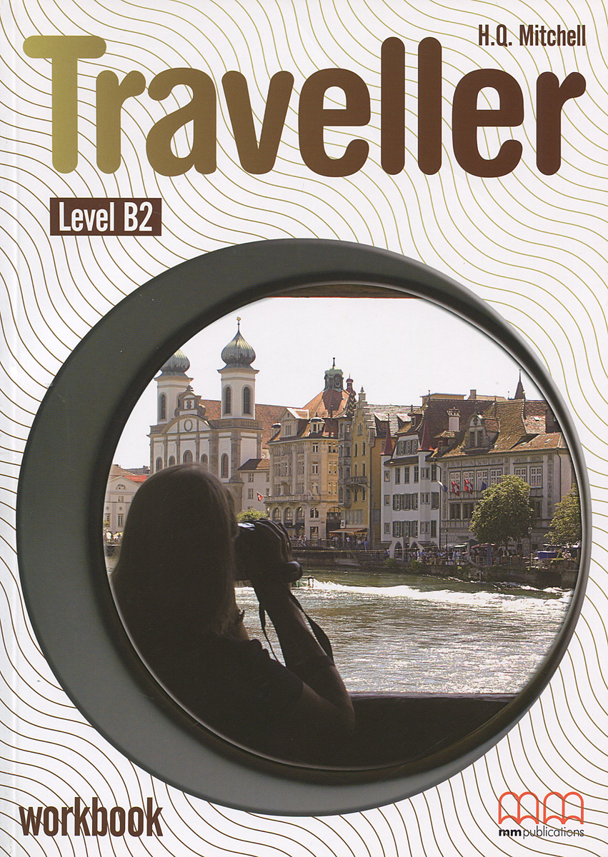 Traveller: Level B2: Workbook