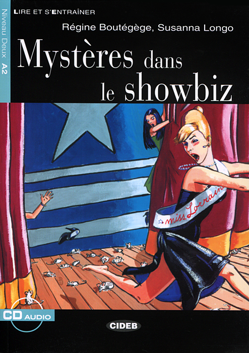 Mysteres Dans le Showbiz: Niveau Deux A2 (+ CD)