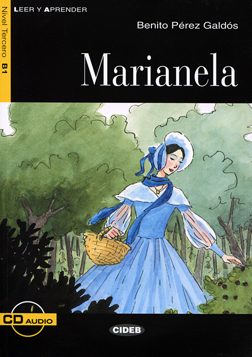 Marianela: Nivel tercero B1 (+ CD)