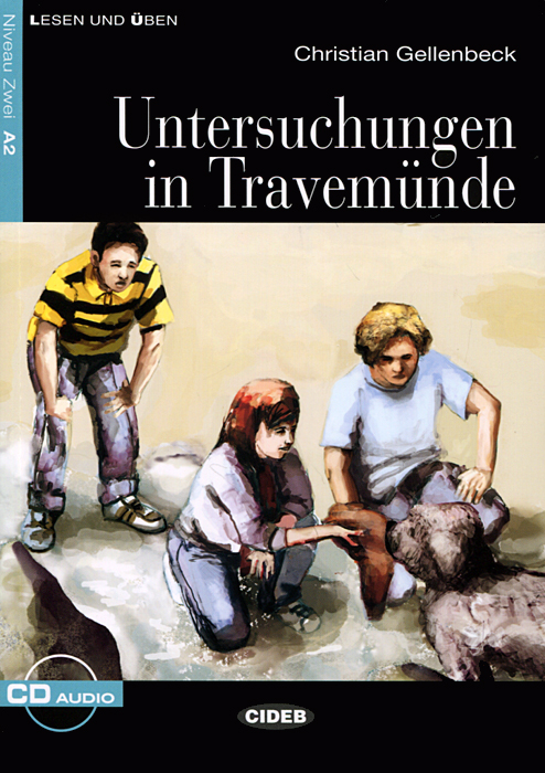 Untersuchungen In Travemun: Niveau Zwei A2 (+ CD)