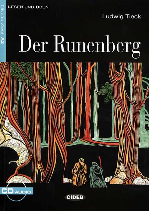 Der Runenberg: Niveau Zwei A2 (+ CD)