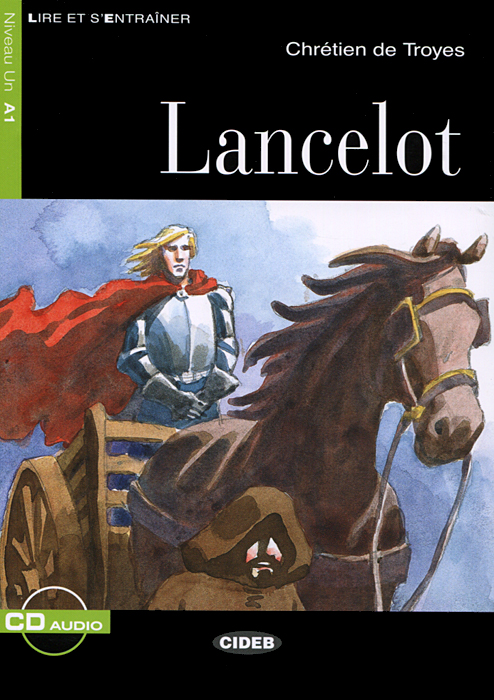 Lancelot: Niveau Un A1 (+ CD)