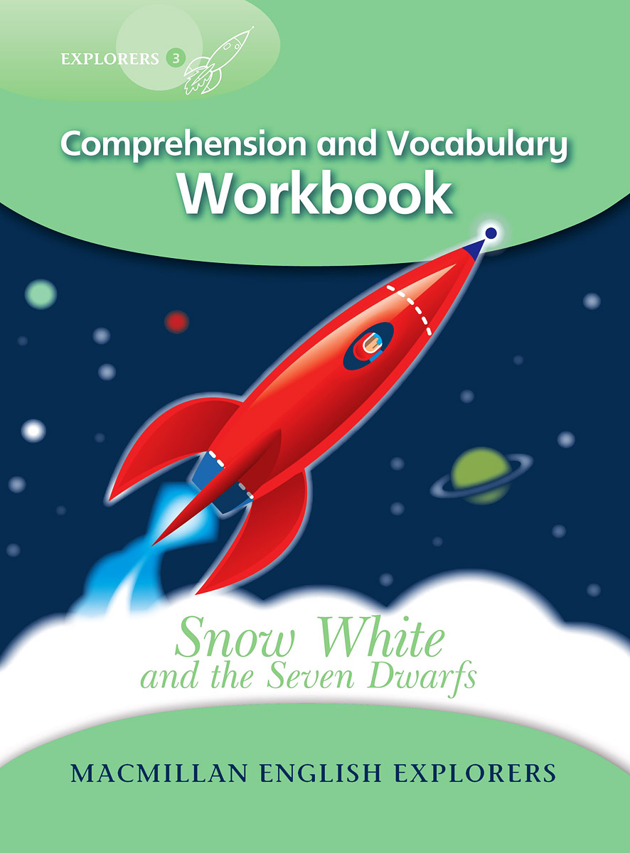 Snow White and the Seven Dwarfs: Comprehension and Vocabulary Workbook: Level 3