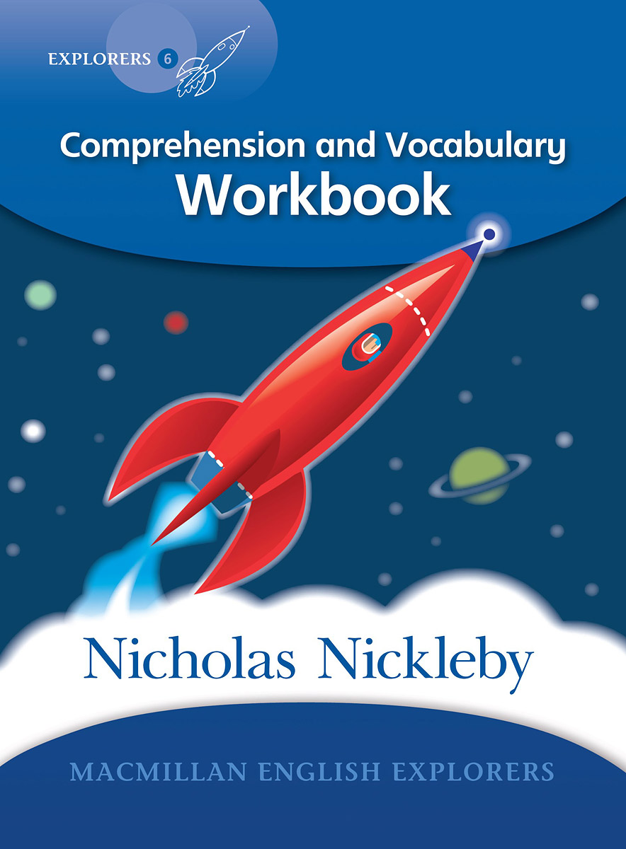 Nicholas Nickleby: Comprehension and Vocabulary Workbook: Level 6