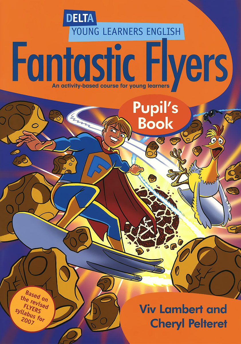 Fantastic Flyers: Pupil's Book