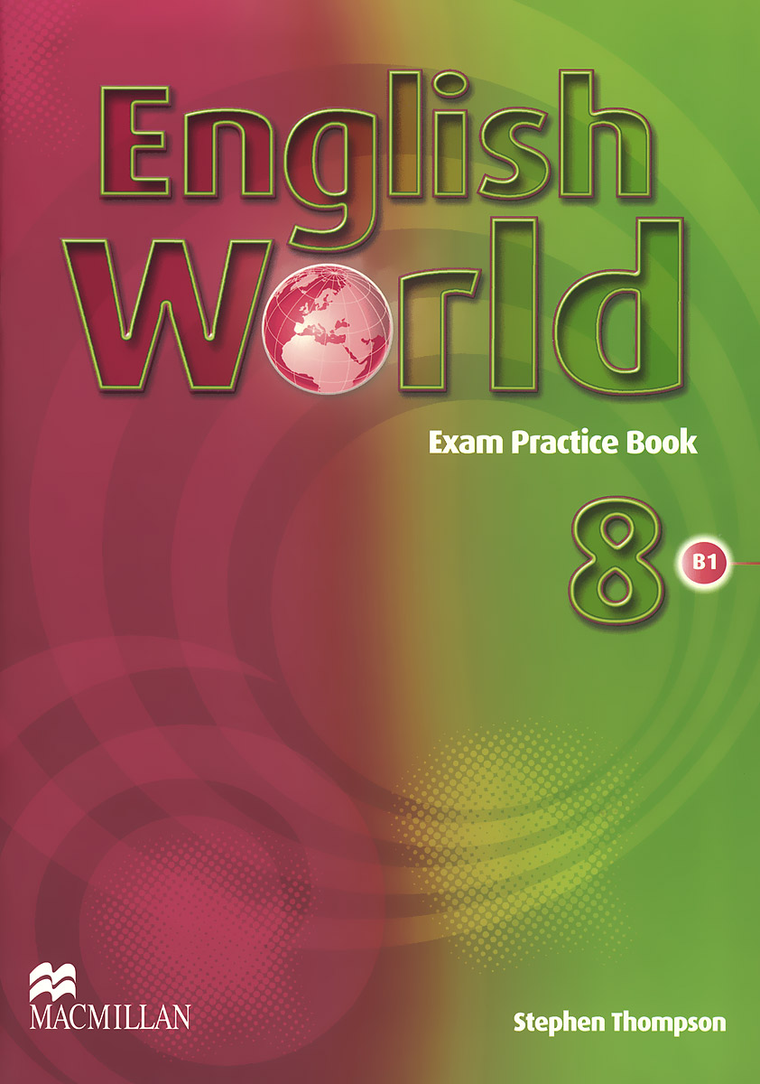 English World 8: Exam Practice Book