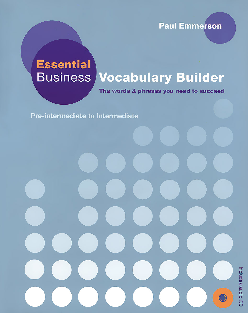 Essential Business: Vocabulary Builder: Student's Book (+ CD)