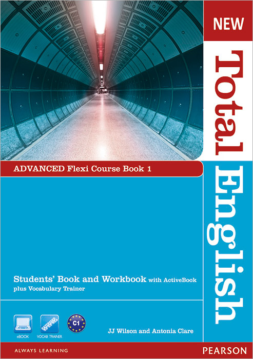 New Total English: Advanced: Flexi Course Book 1: Students' Book and Workbook with ActiveBook plus Vocabulary Trainer (+ DVD-ROM)