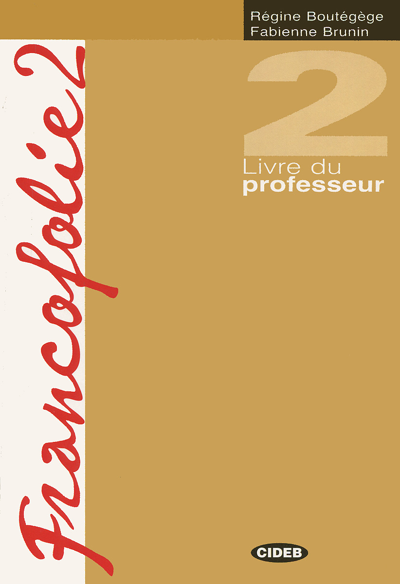Francofolie 2: Livre du professeur