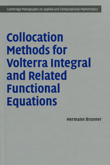 Collocation Methods for Volterra Integral and Related Functional Differential Equations