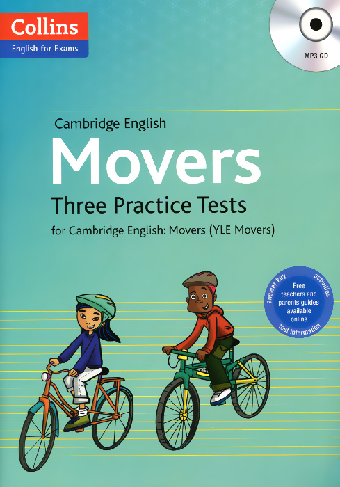 Cambridge English: Movers: Three Practice Tests for Cambridge English: Movers (+ MP3 CD)