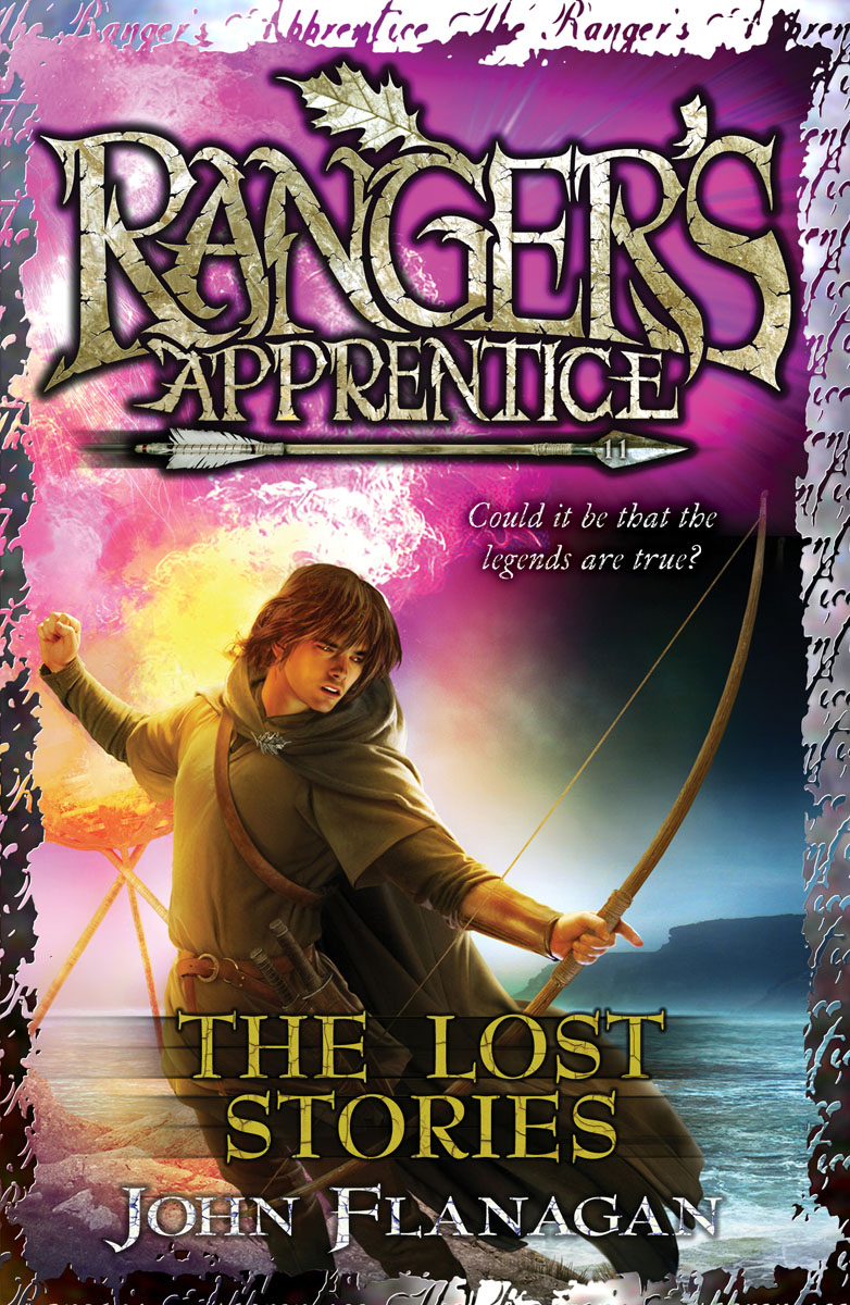 Ranger`s Apprentice 11: The Lost Stories