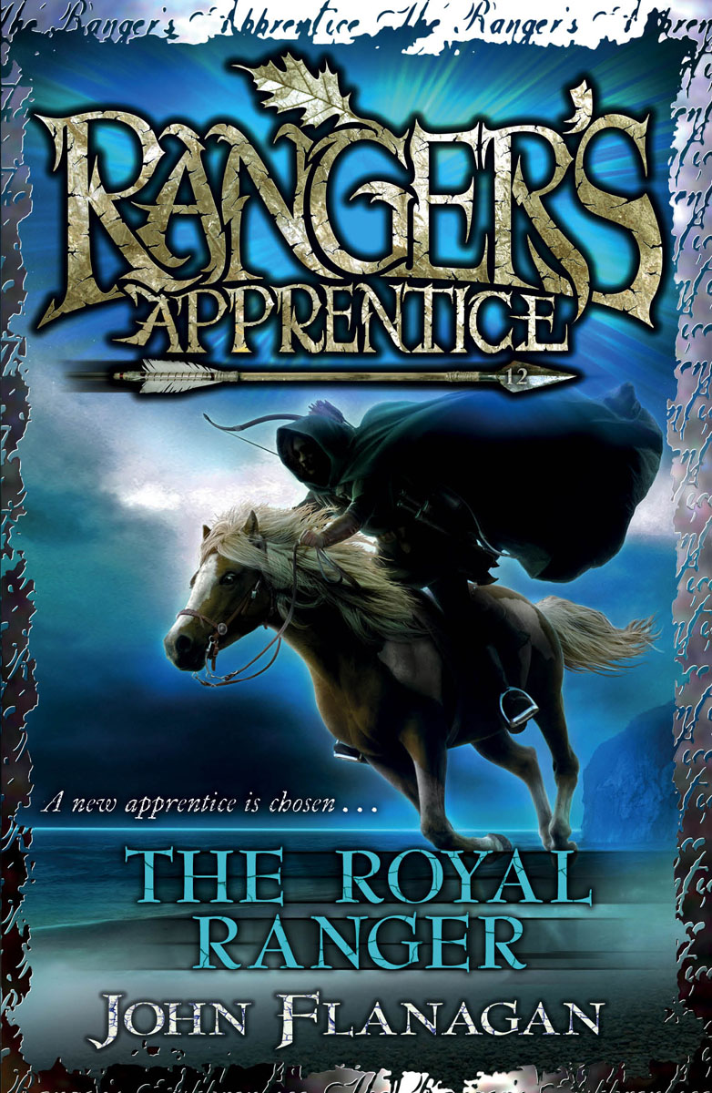 Ranger`s Apprentice 12: The Royal Ranger