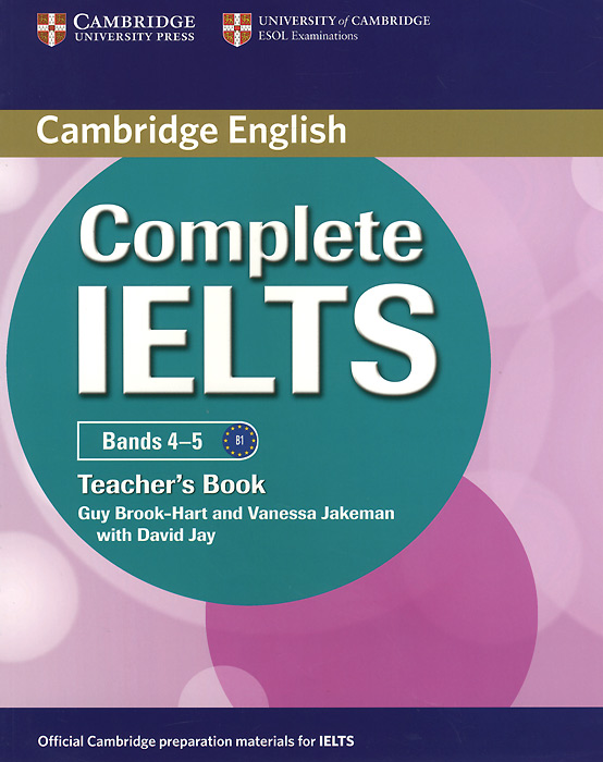 Complete IELTS: Bands 4-5: Teacher's Book