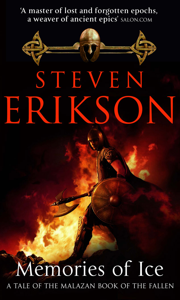Memories of Ice: A Tale of the Malazan Book of the Fallen