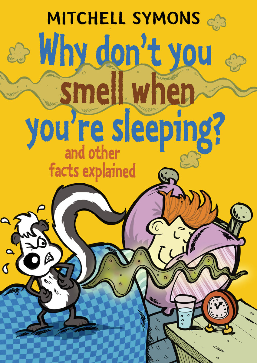 Why Don’t You Smell When You’re Sleeping?