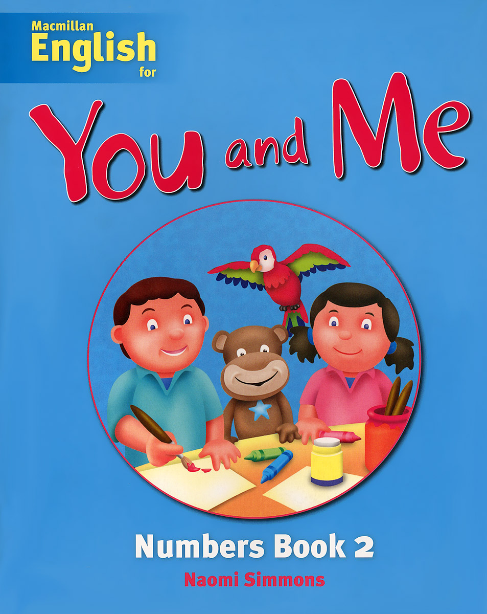 Macmillan English for You and Me: Level 2: Number Book