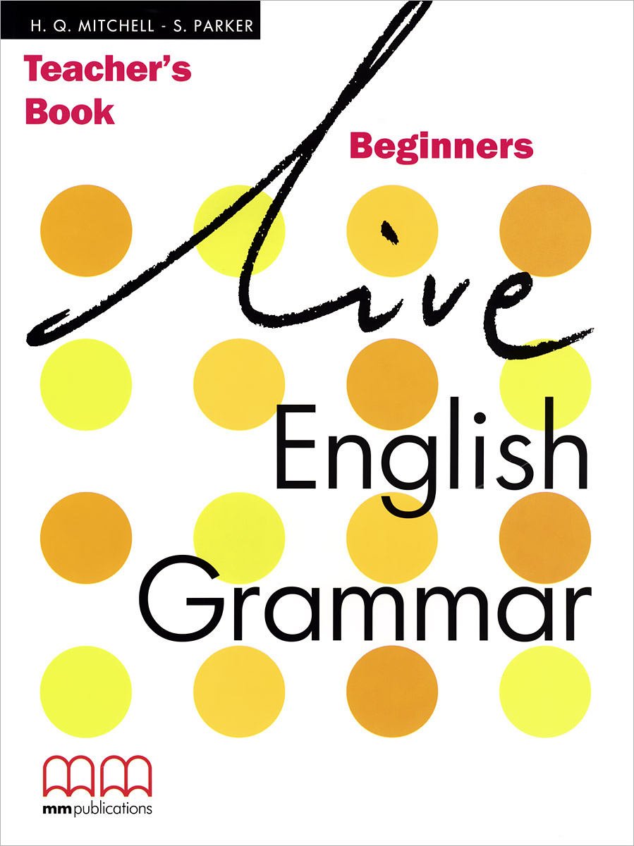 Live English Grammar: Teacher's Book