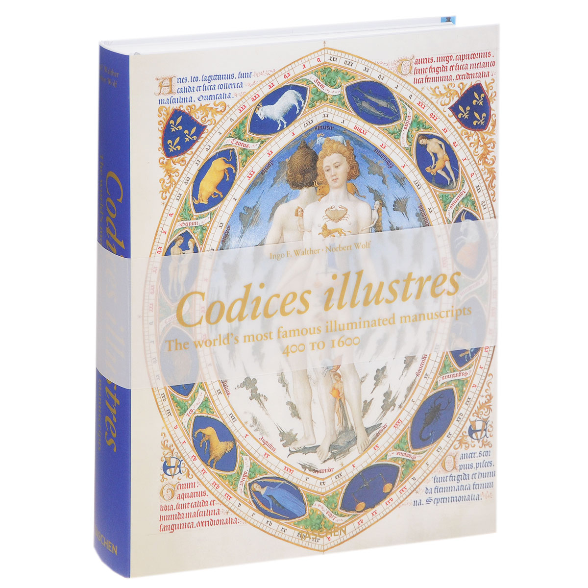 Codices Illustres: The World`s Most Famous Illuminated Manuscripts