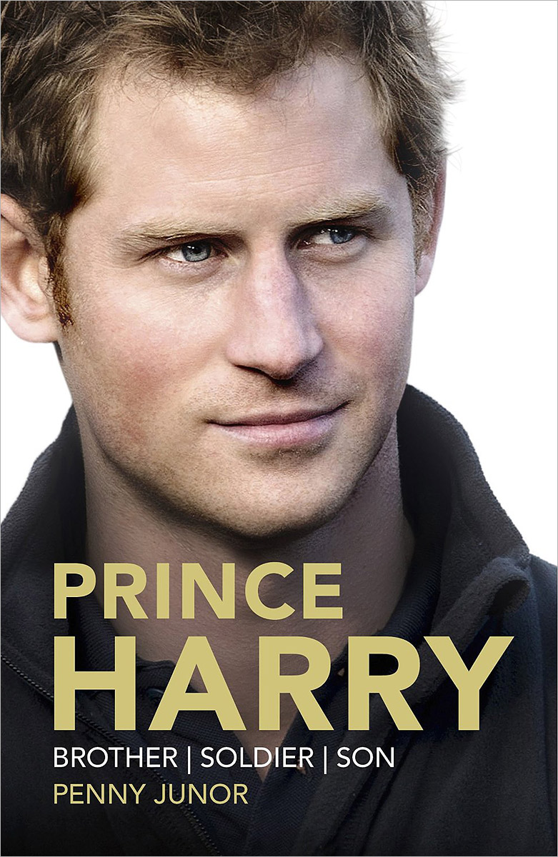 Prince Harry: Brother, Soldier, Son