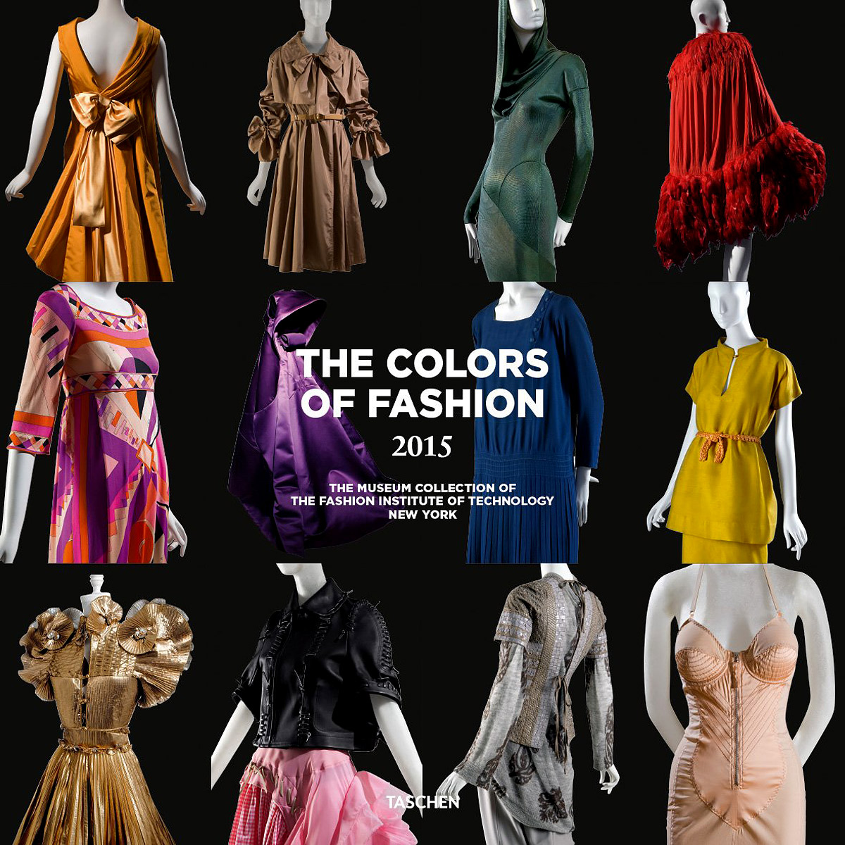 The Colors of Fashion 2015: The Museum Collection of the Fashion Institute of Technology New York