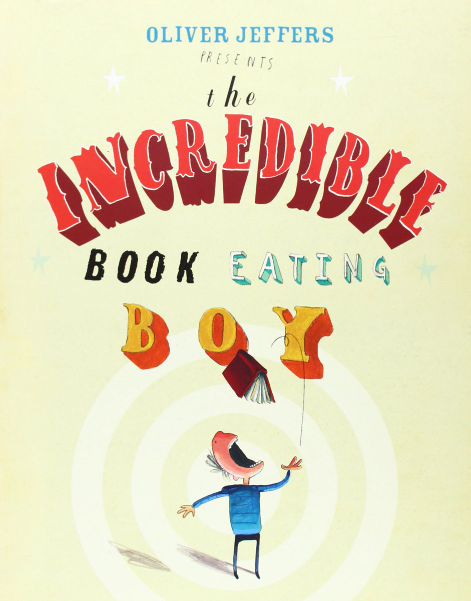 The Incredible Book Eating Boy (+ CD)