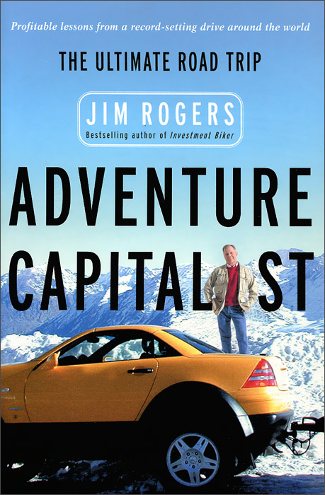Adventure Capitalist: The Ultimate Roadtrip