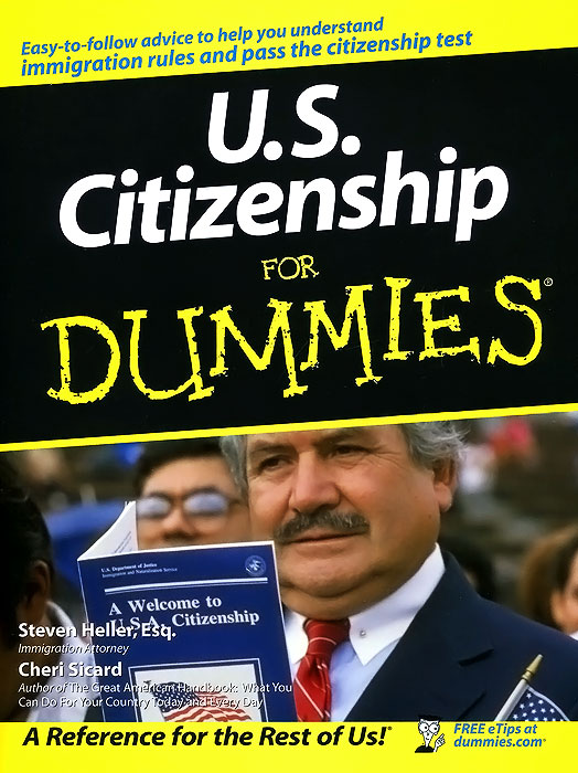 U. S. Citizenship for Dummies
