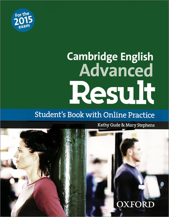 Cambridge English: Advanced Result: Student's Book with Online Practice